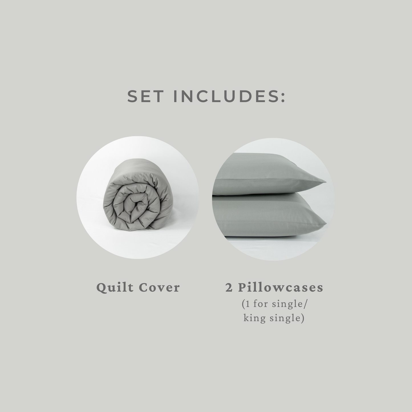 Set includes: Quilt cover and two pillowcases (1 for single or king single)